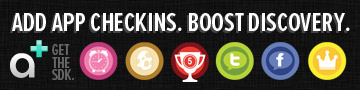 Add app checkins.  Boost discovery. Get the SDK.